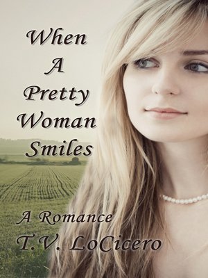 cover image of When a Pretty Woman Smiles